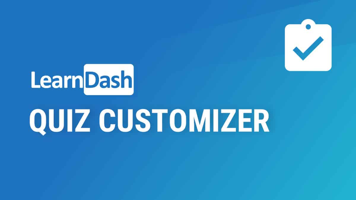 LearnDash Quiz Customizer Plugin Custom Text & Design for
